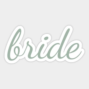 Bride Sage Green Cursive Sticker